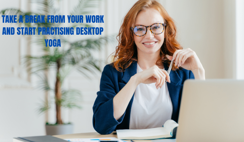 benefits of desktop yoga