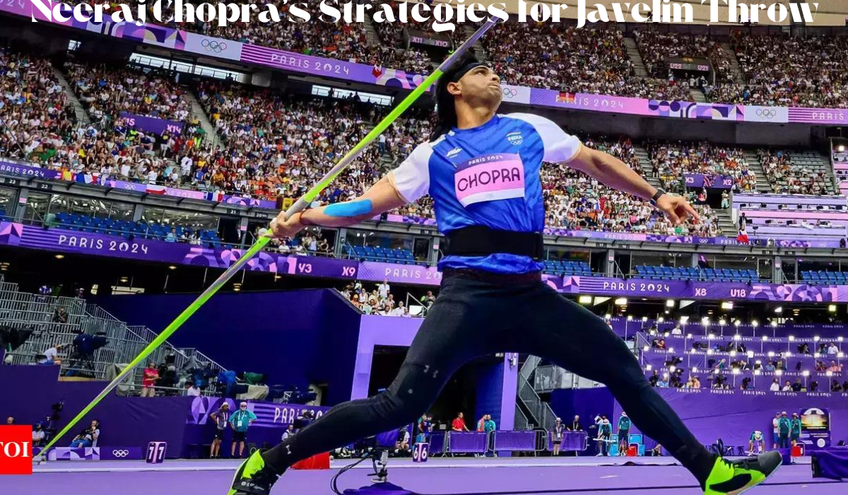 Neeraj Chopra's Strategies for Javelin Throw