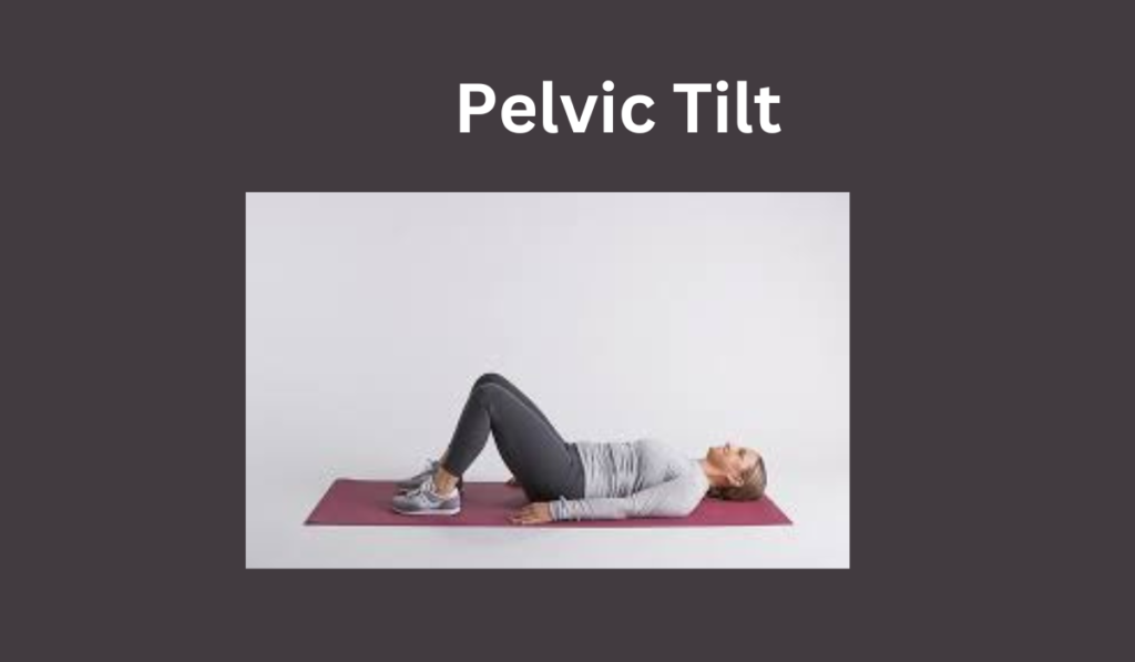 Pelvic Tilt