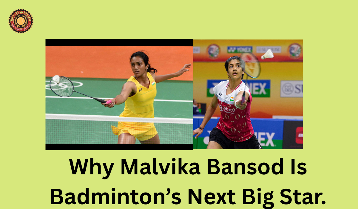 Why Malvika Bansod Is Badminton’s Next Big Star.